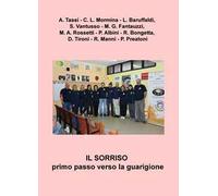 Il sorriso: primo passo verso la guarigione