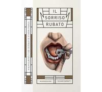 Il sorriso rubato