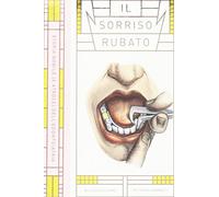 Il sorriso rubato