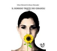 Il sorriso triste dei girasoli