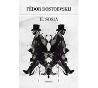 Il sosia. Ediz. integrale