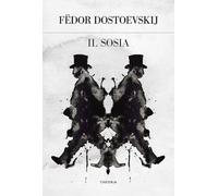 Il sosia. Ediz. integrale