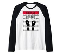 Il sospetto afferma Che ha così Tanto Lavoro da Fare ma Fa Un pisolino Maglia con Maniche Raglan