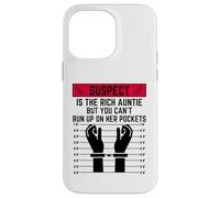 Il sospetto è una zia ricca ma non puoi correre sulle sue tasche Custodia per iPhone 14 Pro Max