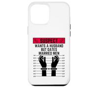 Il sospetto vuole un marito ma esce con uomini sposati sis sista divertimento Custodia per iPhone 12 Pro Max