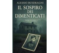 Il sospiro dei dimenticati