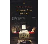 Il sospiro lieve dei sensi