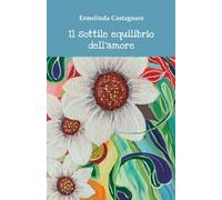Il sottile equilibrio dell'amore