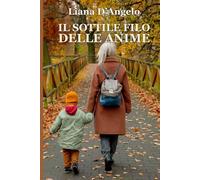 Il sottile filo delle anime