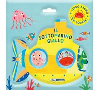 Il sottomarino giallo. Ediz. a colori