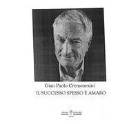 Il successo spesso è amaro