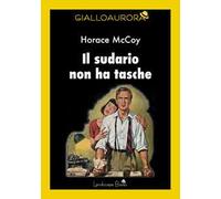 Il sudario non ha tasche
