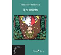 Il suicida - Mastriani Francesco