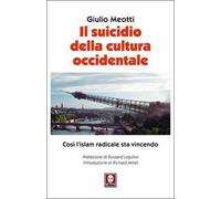 Il suicidio della cultura occidentale. Così l'islam radicale sta vincendo