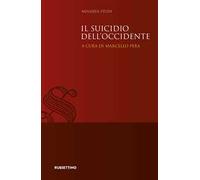 Il suicidio dell'Occidente