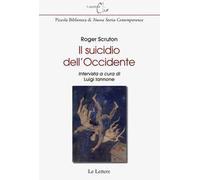 Il suicidio dell'Occidente