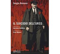 Il suicidio dell'Urss
