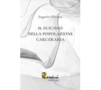 Il suicidio nella popolazione carceraria