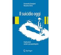 Il suicidio oggi: Implicazioni sociali e psicopatologiche
