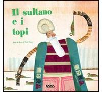 Il sultano e i topi