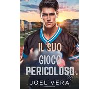 Il suo gioco pericoloso: Un oscuro romanzo mafioso sul football universitario