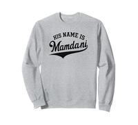 Il Suo Nome è Zohran Mamdani Meme New York Mayor Graphic Felpa