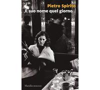 Il suo nome quel giorno