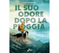 Il suo odore dopo la pioggia