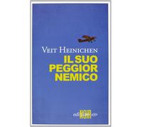Il suo peggior nemico [Paperback] [Nov 06, 2013] Heinichen, Veit and Montis, Sil