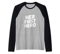 Il Suo Primo Eroe Divertente dicendo Padre Figlia Amore Maglia con Maniche Raglan