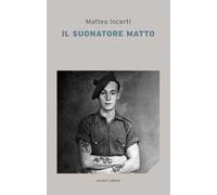Il suonatore matto