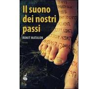 Il suono dei nostri passi