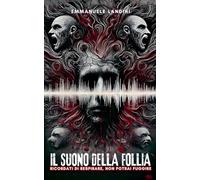 Il Suono della Follia
