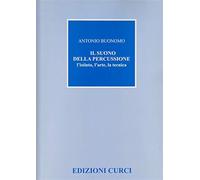 Il suono della percussione. L'istinto, l'arte, la tecnica