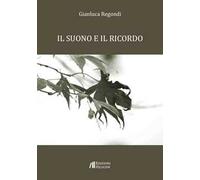Il suono e il ricordo