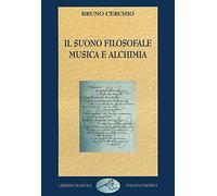 Il suono filosofale: musica e alchimia