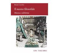 Il suono filosofale: musica e alchimia