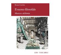 Il suono filosofale: musica e alchimia [Paperback] [Apr 25, 2025] Cerchio, Bruno