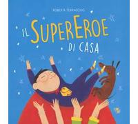 Il supereroe di casa