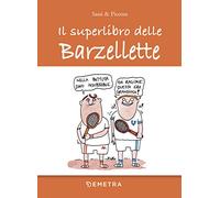 Il superlibro delle barzellette