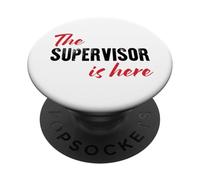 Il Supervisore è qui - Divertente PopSockets PopGrip Adesivo