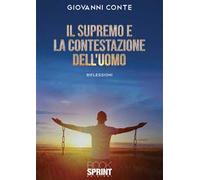 Il supremo e la contestazione dell’uomo