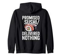 Il Sushi promesso Non ha consegnato Nulla di Divertente Sushi Felpa con Cappuccio