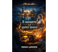 Il Sussurro degli Spettri Inversi