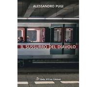 Il sussurro del diavolo. Nuova ediz.