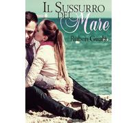 Il sussurro del mare di Ruben Gualà, 2020, Youcanprint