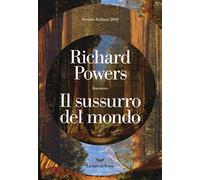 Il sussurro del mondo