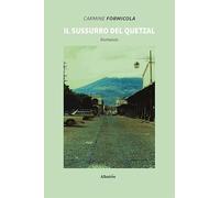 Il sussurro del quetzal
