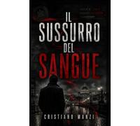 Il Sussurro del Sangue