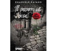 Il sussurro della rosa